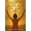 Shadows Beneath the Smile - Paperback