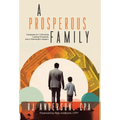 A Prosperous Family - Hardcover