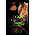 I Got Luv For My Shawty (Re-Release) - Paperback