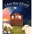 I Am Not Afraid: Psalm 23 for Bedtime - Hardcover