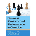 Business Renewal and Performance in Jamaica - Paperback