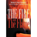 The Fire and the Flame - Paperback