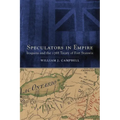 Speculators in Empire: Iroquoia and the 1768 Treaty of Fort Stanwix Volume 7 - Paperback