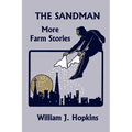 The Sandman: More Farm Stories (Yesterday's Classics) - Paperback