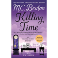 Killing Time: An Agatha Raisin Mystery - Mass Market Paperbound
