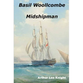 Basil Woollcombe: Midshipman - Paperback