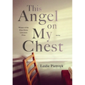 This Angel on My Chest - Paperback