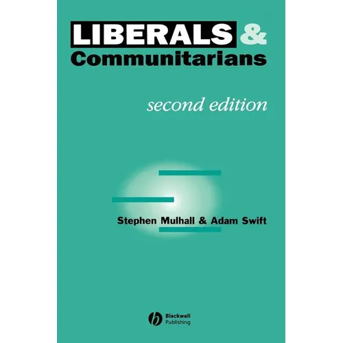 Liberals and Communitarians - Paperback