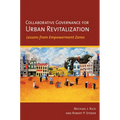 Collaborative Governance for Urban Revitalization - Paperback