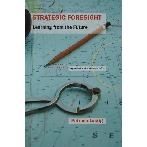 Strategic Foresight: Learning from the Future - Paperback